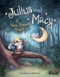 Book Cover for Julius and Macy by Annelouise Mahoney