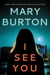 Book Cover for I See You by Mary Burton