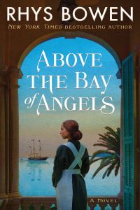 Book Cover for Above the Bay of Angels by Rhys Bowen