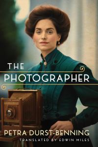 Book Cover for The Photographer by Petra DurstBenning