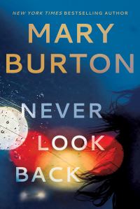 Book Cover for Never Look Back by Mary Burton