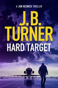 Book Cover for Hard Target by J B Turner