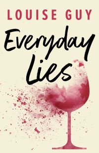 Book Cover for Everyday Lies by Louise Guy