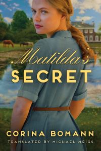 Book Cover for Matilda's Secret by Corina Bomann