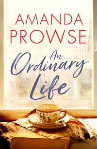 Book Cover for An Ordinary Life by Amanda Prowse