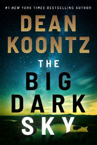 Book Cover for The Big Dark Sky by Dean R Koontz