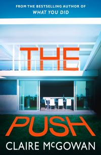 Book Cover for The Push by Claire McGowan