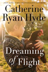 Book Cover for Dreaming of Flight by Catherine Ryan Hyde