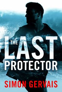 Book Cover for The Last Protector by Simon Gervais