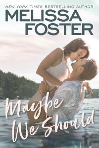 Book Cover for Maybe We Should by Melissa Foster