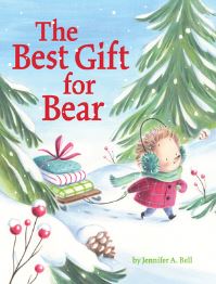 Book Cover for The Best Gift for Bear by Jennifer Bell