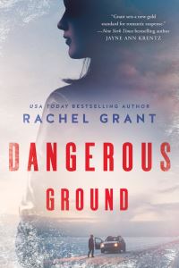Book Cover for Dangerous Ground by Rachel Grant