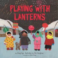 Book Cover for Playing With Lanterns by Wang Yage