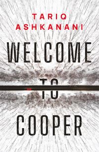 Book Cover for Welcome to Cooper by Tariq Ashkanani