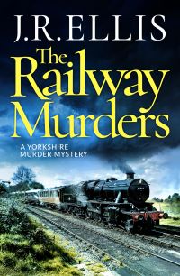 Book Cover for The Railway Murders by J R Ellis
