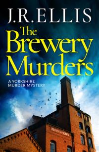 Book Cover for The Brewery Murders by J R Ellis
