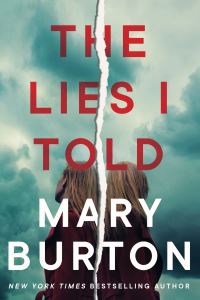 Book Cover for The Lies I Told by Mary Burton