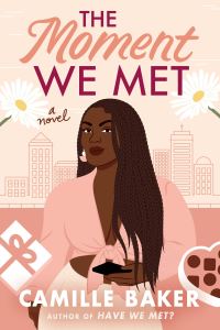 Book Cover for The Moment We Met by Camille Baker