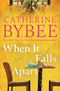 Book Cover for When It Falls Apart by Catherine Bybee
