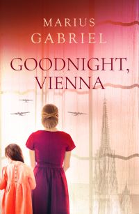 Book Cover for Goodnight, Vienna by Marius Gabriel
