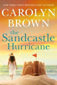 Book Cover for The Sandcastle Hurricane by Carolyn Brown