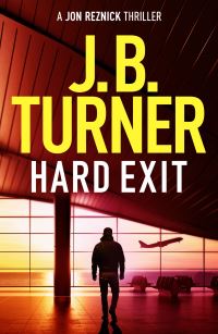 Book Cover for Hard Exit by J B Turner