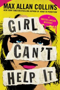 Book Cover for Girl Can't Help It by Max Allan Collins