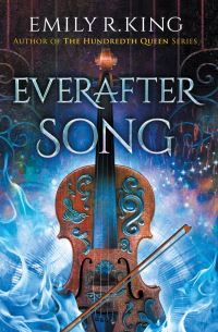 Book Cover for Everafter Song by Emily R King