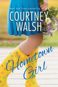 Book Cover for Hometown Girl by Courtney Walsh