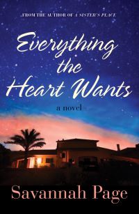 Book Cover for Everything the Heart Wants by Savannah Page