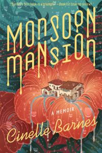 Book Cover for Monsoon Mansion by Cinelle Barnes