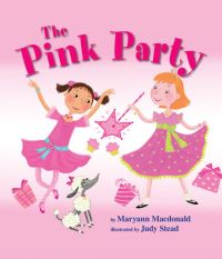 Book Cover for The Pink Party by Maryann MacDonald