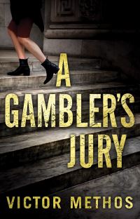 Book Cover for A Gambler's Jury by Victor Methos