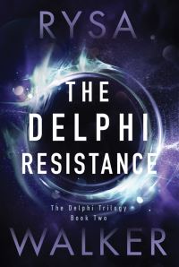 Book Cover for The Delphi Resistance by Rysa Walker