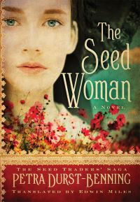 Book Cover for The Seed Woman by Petra DurstBenning