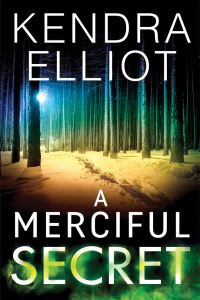 Book Cover for A Merciful Secret by Kendra Elliot