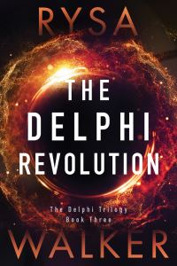 Book Cover for The Delphi Revolution by Rysa Walker