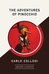 Book Cover for The Adventures of Pinocchio (AmazonClassics Edition) by Carlo Collodi