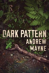 Book Cover for Dark Pattern by Andrew Mayne