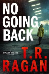 Book Cover for No Going Back by Theresa Ragan