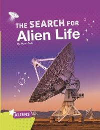 Book Cover for The Search for Alien Life by Ryan Gale