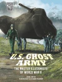 Book Cover for U.S. Ghost Army by Nel Yomtov