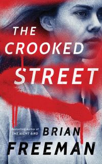 Book Cover for The Crooked Street by Brian Freeman