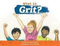 Book Cover for What Is Grit? by Leann Corabi