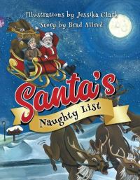Book Cover for Santa's Naughty List by Brad Allred