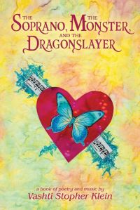 Book Cover for The Soprano, the Monster, and the Dragonslayer by Vashti Stopher Klein