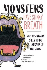 Book Cover for Monsters Have Stinky Breath by Noah Powell, Barry Marks
