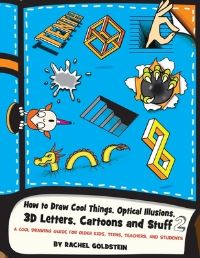 Book Cover for How to Draw Cool Things, Optical Illusions, 3D Letters, Cartoons and Stuff 2 by David Hicks