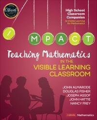 Book Cover for Teaching Mathematics in the Visible Learning Classroom, High School by John Almarode