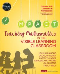 Book Cover for Teaching Mathematics in the Visible Learning Classroom, Grades 3-5 by John Almarode